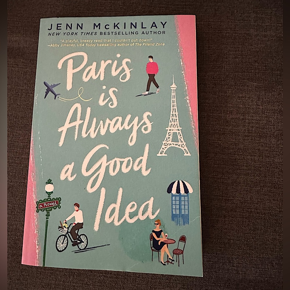 Paris is Always a Good Idea Paperback book by Jenn McKinlay